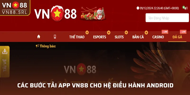 Các bước tải app VN88 cho hệ điều hành Android