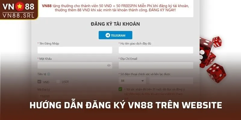 Hướng dẫn đăng ký VN88 trên website